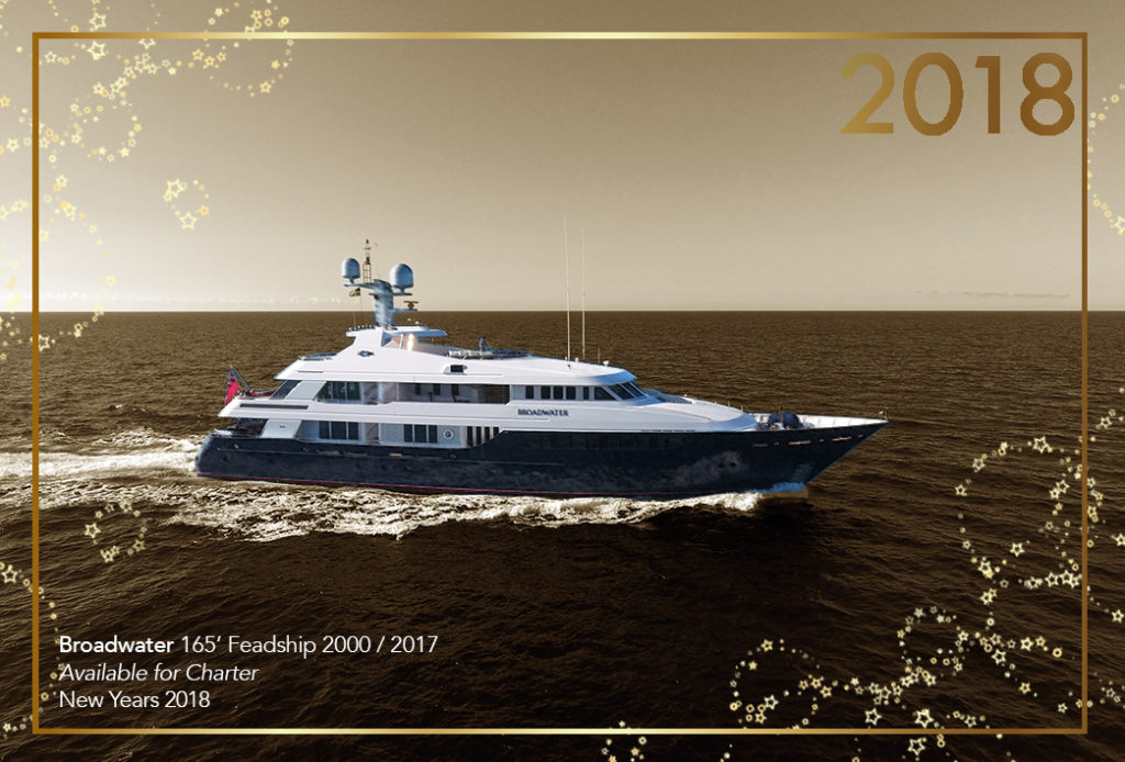 Start The New Year Off Right: Charter Super Yacht BROADWATER