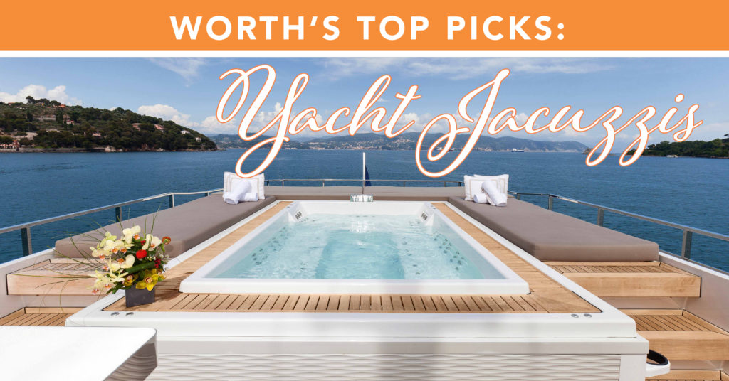 The Jacuzzi: Every Yachter’s Necessity