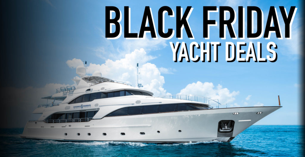 Best Black Friday Yacht Deals!