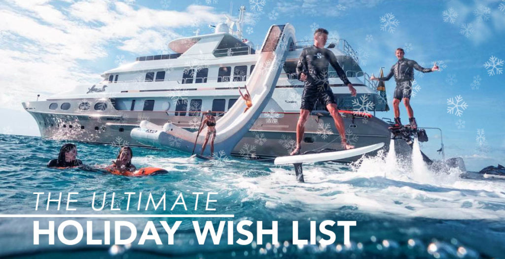 The Ultimate Holiday Wish List