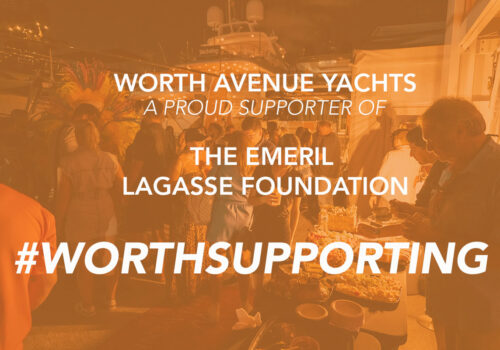 Worth Avenue Yachts is a proud supporter of the Emeril Lagasse Foundation
