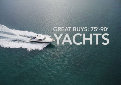 Yacht Purchase Opportunities in the 70-90' range